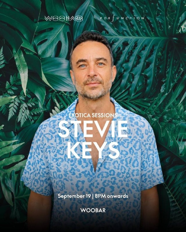 Stevie Keys นำโชว์ Exotica Sessions ที่ WOOBAR วันเสาร์นี้